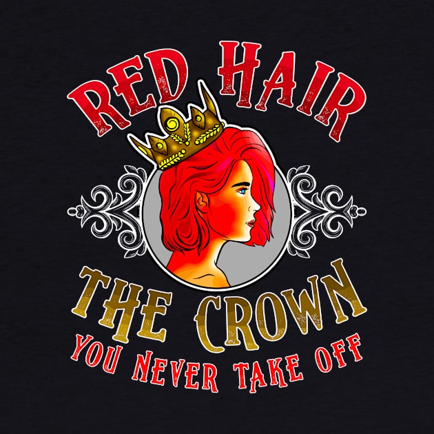 Red Hair: The Crown You Never Take Off Redhead by theperfectpresents